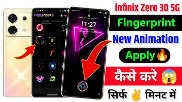 infinix Zero 30 5g New Fingerprint Animation Kaise Lagaye | Change Fingerprint Animation On infinix