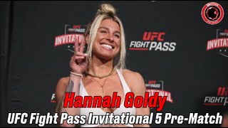 Former UFC Vet Hannah Goldy Approached By BKFC - 'It's Not For Me' | UFC Fight Pass Invitational 5