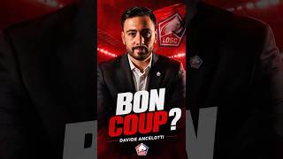 Davide Ancelotti au LOSC : bon coup ?