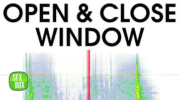 Open & Close Window Sound Effect