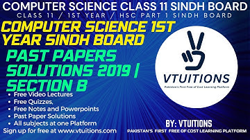 Past Papers Solutions 2019 Section B (Short QA) | Computer Science Class 11 | 1st Year Sindh Board