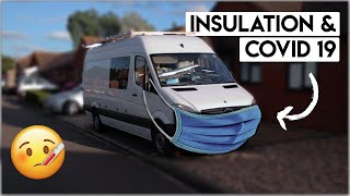 Sound Proofing, Insulation and Covid 19 || DIY SPRINTER CAMPERVAN CONVERSION screenshot 1