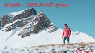 Ufo361 - &quot;DER PATE&quot; lyrics