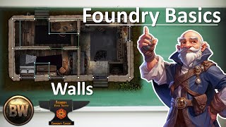 Foundry VTT Basics: Walls (2024)