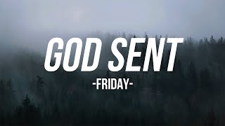 God Sent - Fridayy ( Lyrics Visuals