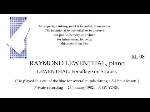 RAYMOND LEWENTHAL  Live 1982   LEWENTHAL: Persiflage on Strauss   Private Recording NEW YORK