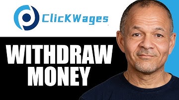 How to Withdraw From Click Wages (Simple Method)