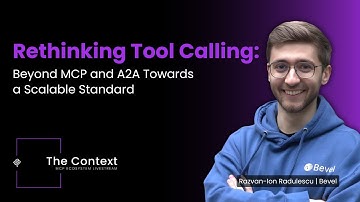 Rethinking Tool Calling: Beyond MCP & A2A Towards a Scalable Standard | Razvan Ion Radulescu – Bevel