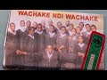 ChamunyanChamn Yanga Three Choir WACHAKE NDI WACHAKE
