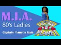 MIA 80s Ladies: Captain Planet's Gaia