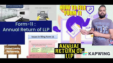 Form 11 Filing on New MCA Portal | Annual Return of LLP | फॉर्म 11 - एलएलपी के लिए वार्षिक रिटर्न