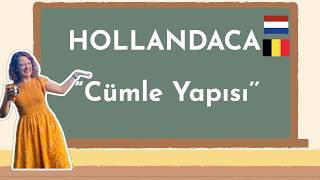 Hollandaca Öğrenelim! | Cümle Yapısı