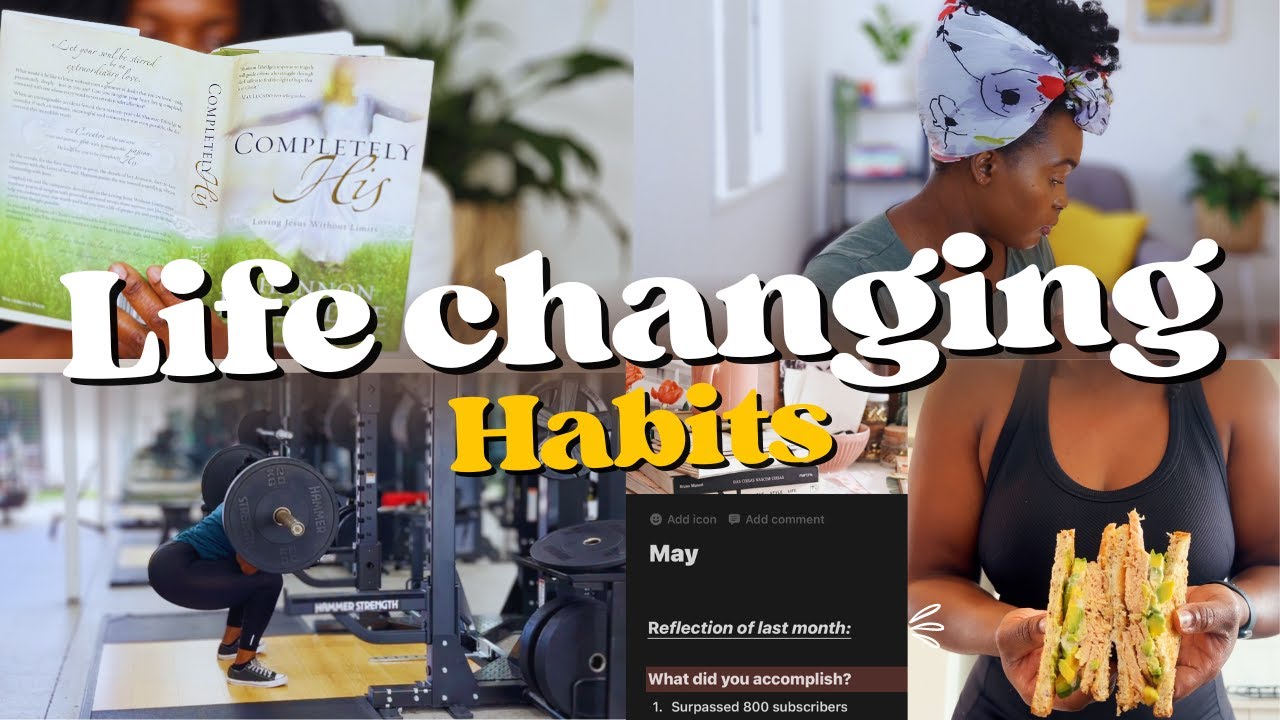 15 habits that have changed my life in 6 months - YouTube
