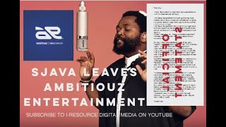 SJAVA Leaves AMBITIOUZ ENTERTAINMENT