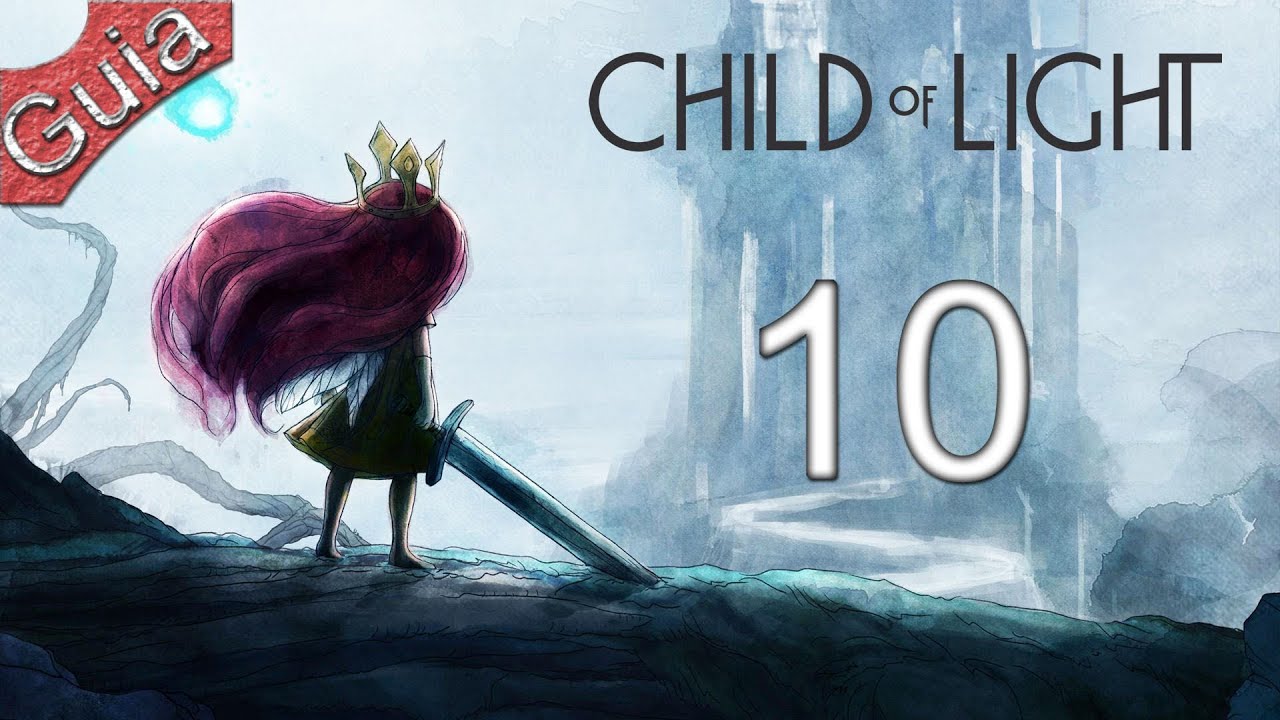 Child of light прохождение