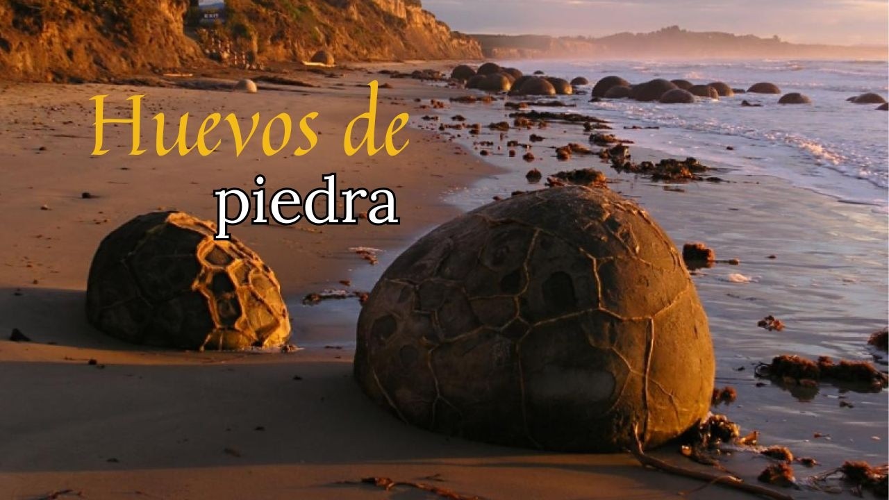 Los “huevos” de piedra de Nueva Zelanda: ¿leyenda maorí o geología?