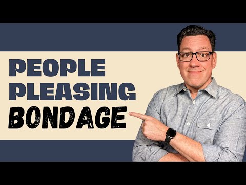 Discerning the Bondage of PEOPLE PLEASING