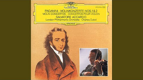 Paganini: Violin Concertos Nos. 1 & 2 Salvatore Accardo, violin London Philharmonic Orchestra Charles Dutoit, conductor