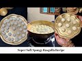 Super soft sponge rasgulla at home with easy recipes  perfect chenna rasogullas