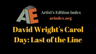 David Wright’s Carol Day: Last of the Line (flip through)