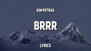 Kim Petras - brrr (Lyrics)