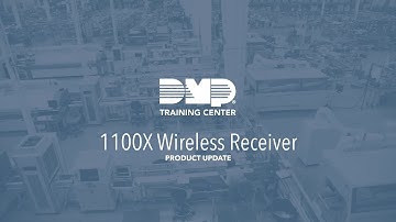 DMP Training Center: 1100X Wireless Receiver