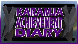 [OSRS] Karamja Achievement Diary Requirements and Rewards | Everything You Need To Know
