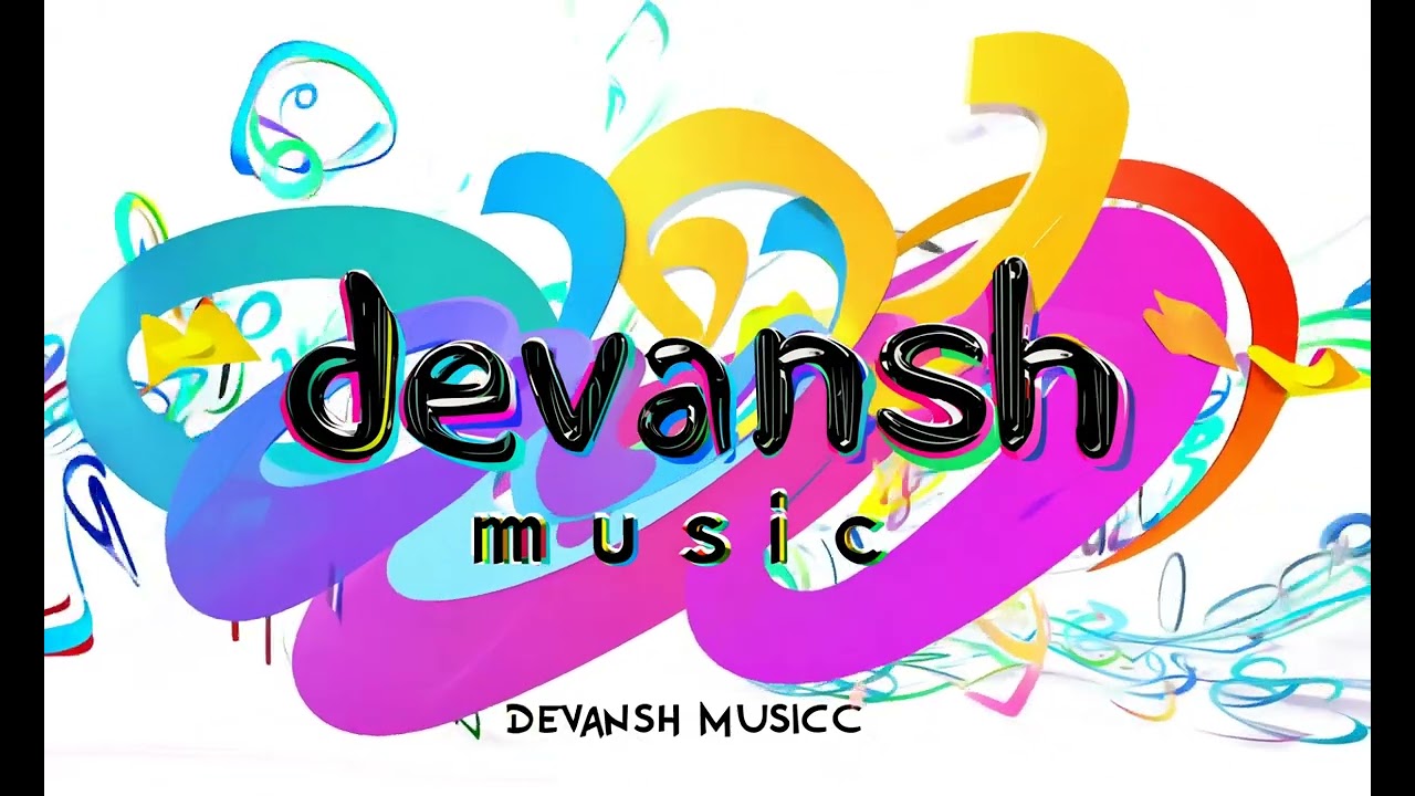 Devansh Music