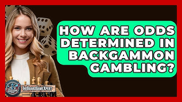 How Are Odds Determined In Backgammon Gambling? - The Board Game Xpert