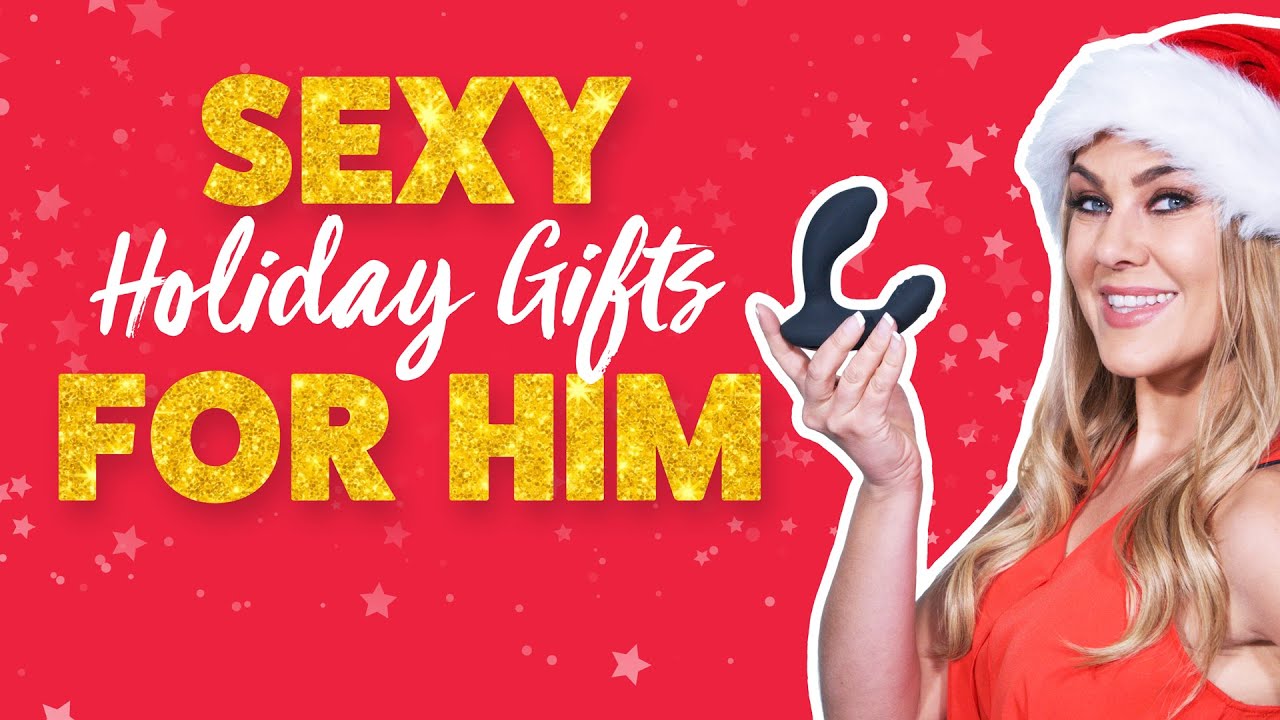 What Sex Toy Should I Buy My Boyfriend? Sexy Holiday Gifts for Him