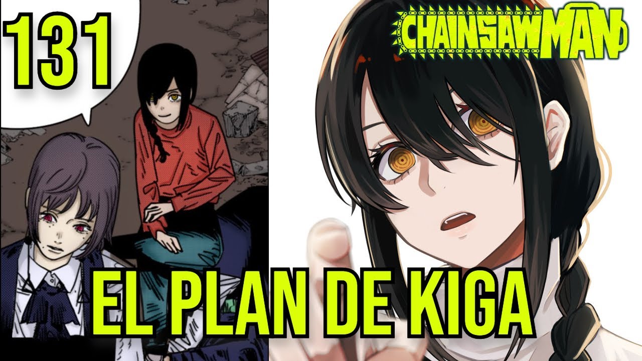 CHAINSAW MAN 131 | NAYUTA y EL PLAN DE KIGA | Resumen y Análisis en 3