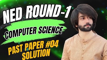 NED Computer Past Paper 2020 Solution I NED Computer Science Past Papers I NED Computer Lectures