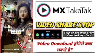 How to Do not allow other download my video in mx takatak | Mx takatak video share Stop#Technonir screenshot 5