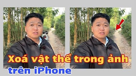 Cách xoá vật thể trong ảnh trên iPhone 