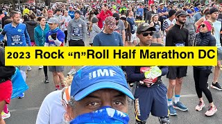 2023 Rock “n” Roll Half Marathon Washington DC - March 18, 2023