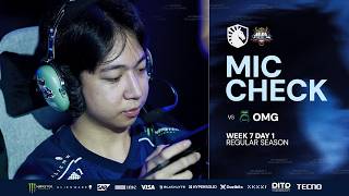 TLPH vs OMG - MPL PH S17 Week 7 Mic Check