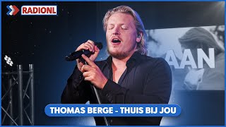 Thomas Berge - Thuis Bij Jou (LIVE bij RADIONL)