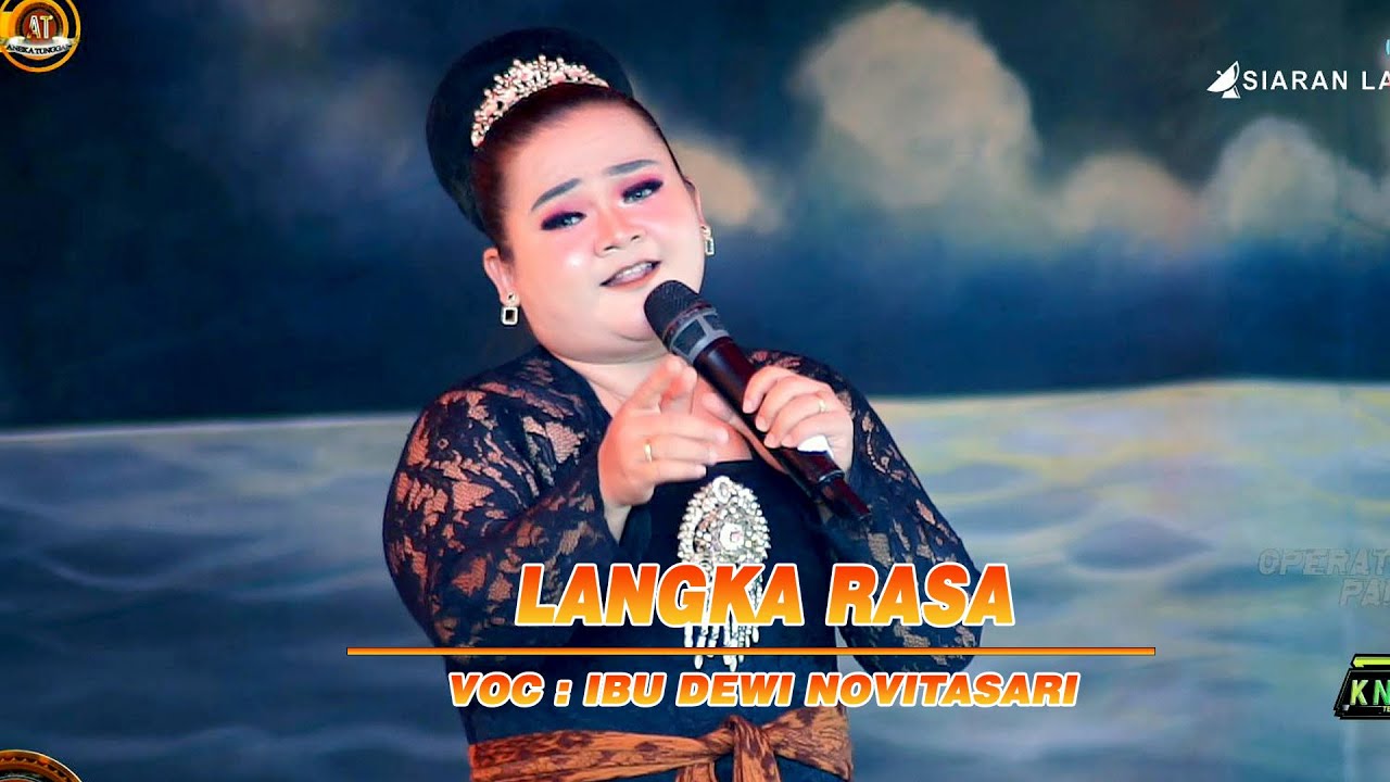 LANGKA RASA | VOC : IBU DEWI NOVITASARI | SANDIWARA ANEKA TUNGGAL ( CABLEK GROUP )