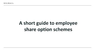A short guide to share option schemes