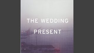 Video thumbnail of "The Wedding Present - Interstate 5"