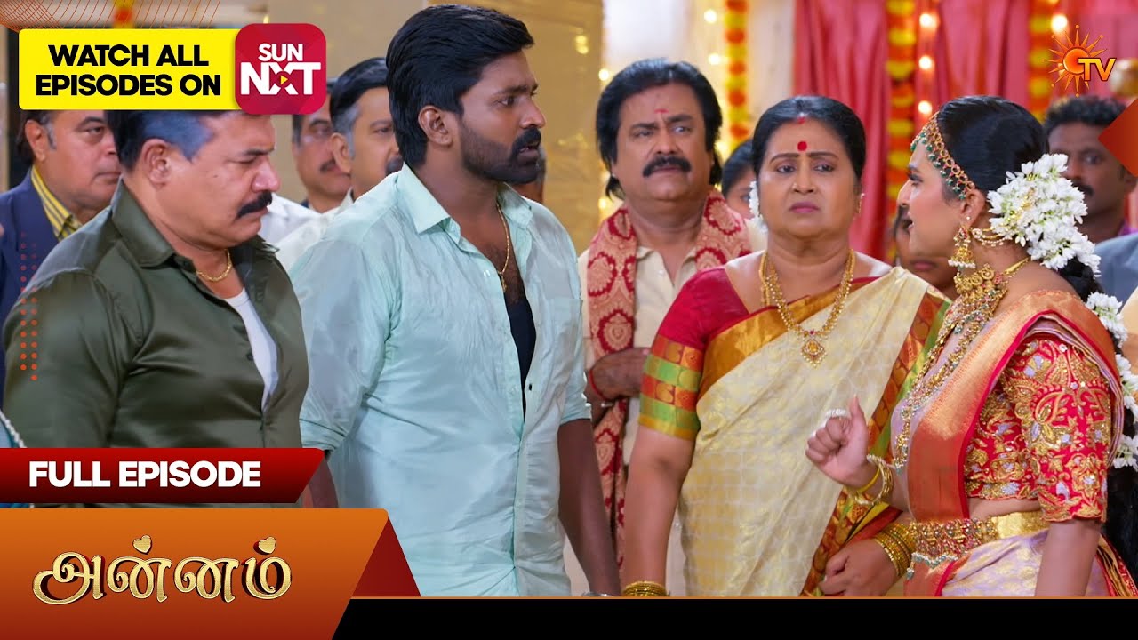 Annam - Full Episode | EP - 406 | 27 Mar 2026 | Tamil Serial | Sun TV ...