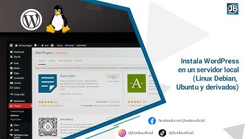 Cómo instalar WordPress (u otro sistema) en un servidor local 💻 Linux Debian, Ubuntu y derivados