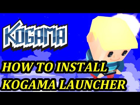 How to Install KoGaMa Launcher-KoGaTutorial