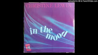 Christine Lewin - In The Mood (Instrumental Mix Featuring John Kplaye On Guitar) 🇬🇧 1986