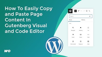 How To Easily Copy and Paste Page Content In Gutenberg Visual and Code Editor