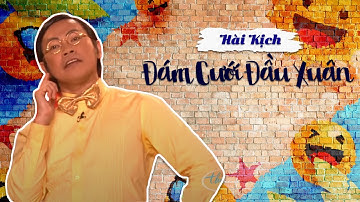 "ĐÁM CƯỚI ĐẦU XUÂN" Hài Kịch hài Hước Đón Xuân cùng Chí Tài, Bé Tí, Hoài Tâm, Carol Kim - PBN 101