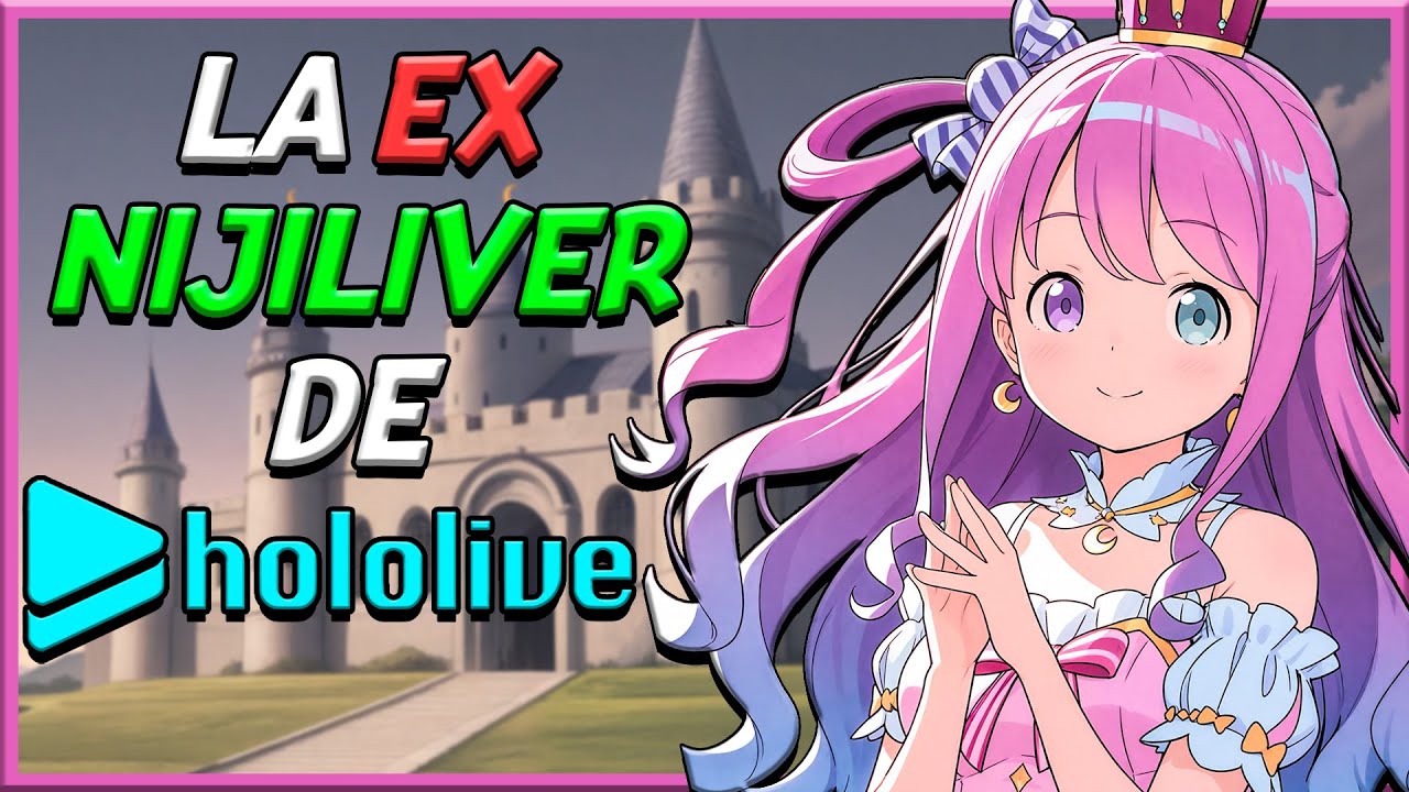 🏰 HIMEMORI LUNA: la VTUBER que CAMBIO NIJISANJI por HOLOLIVE 🎮