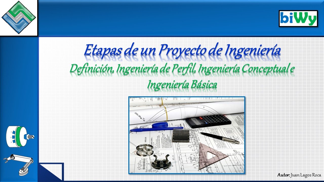01 Definición hasta Ingeniería Básica Proyecto de Ingeniería YouTube 01 Definición hasta Ingeniería Básica Proyecto de Ingeniería YouTube