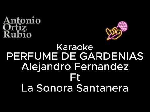 Karaoke Sonora Santanera Perfume De Gardenias