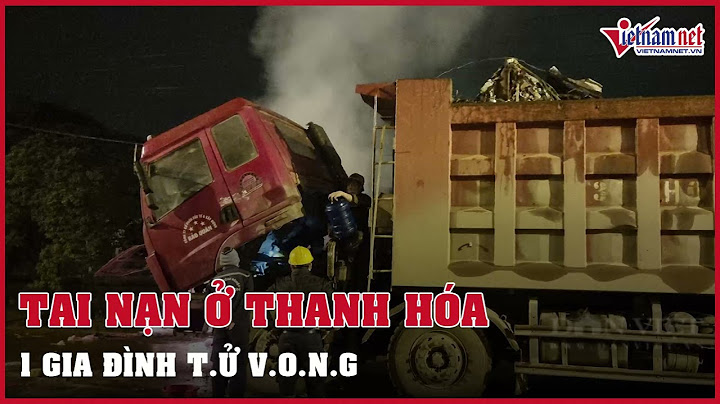 Vụ tai nạn mới nhất ở tĩnh gia thanh hóa năm 2024